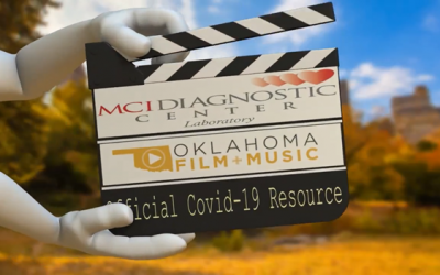 MCI Diagnostic Center, Now A Official COVID-19 Resource for Oklahoma Film and Music Organization