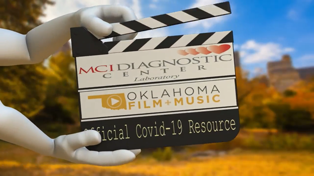MCI Diagnostic Center, Now A Official COVID-19 Resource for Oklahoma Film and Music Organization